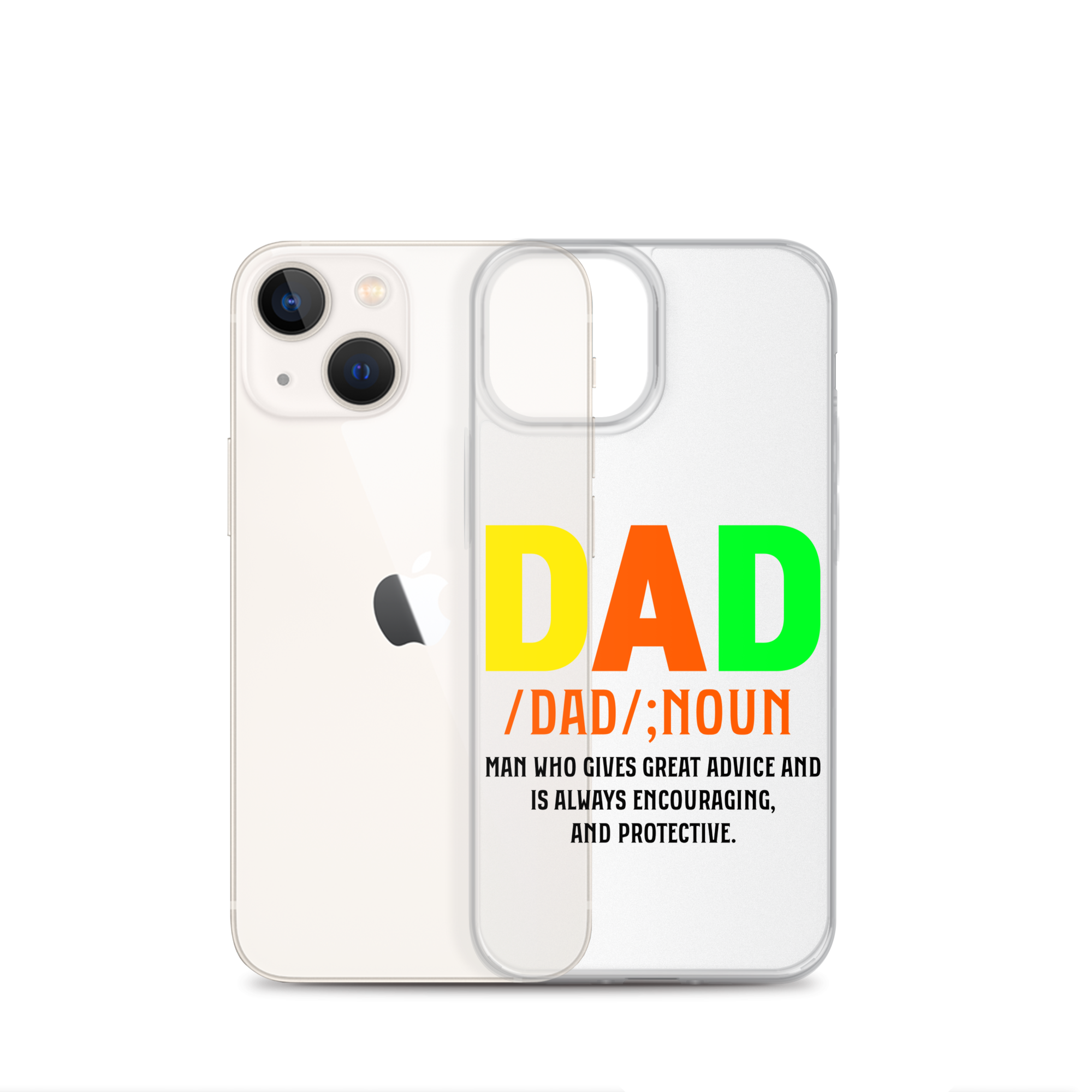 Dad Man Who Gives Great Advice And Is Always encouraging And Protective Clear Case for iPhone®