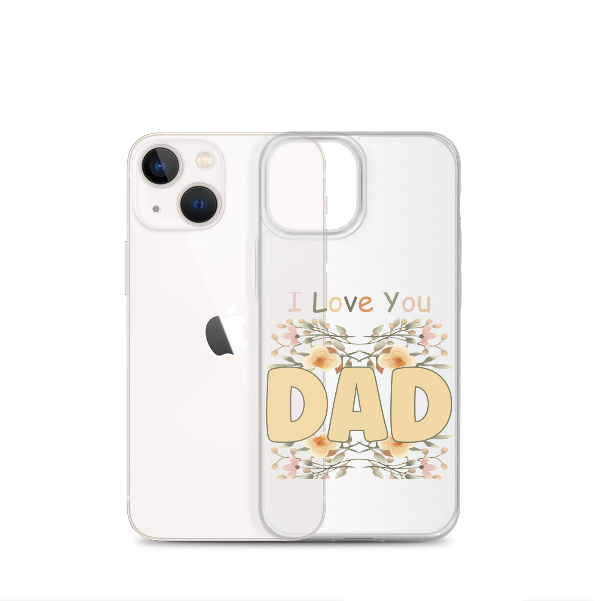 I Love You Dad Clear Case for iPhone®