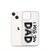 I Miss You Dad Clear Case for iPhone®