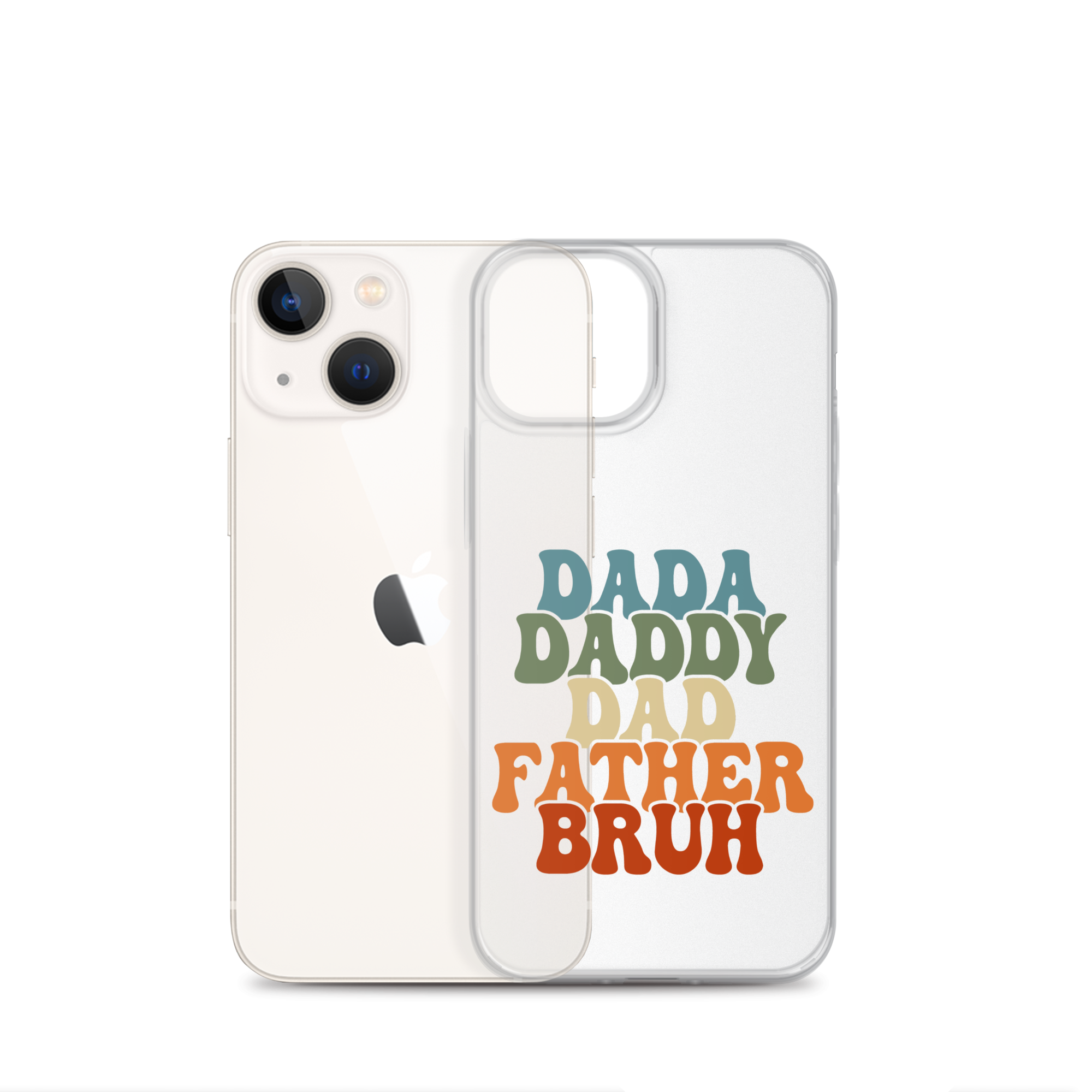 Dada Daddy Dad Father Bruh Clear Case for iPhone®