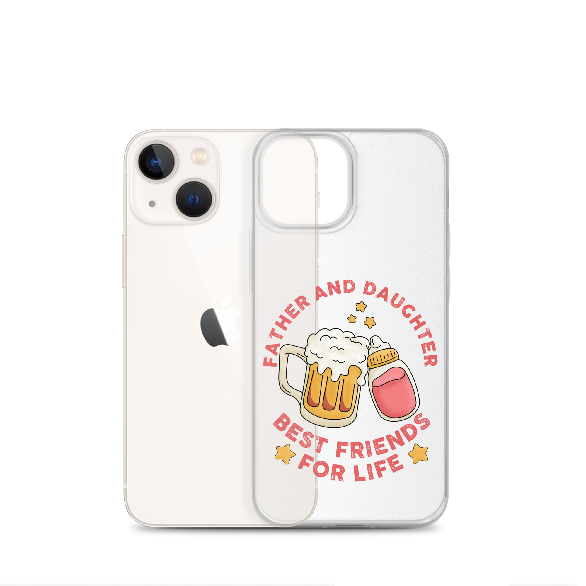 Father And Daughter Best Friends For Life Clear Case for iPhone®