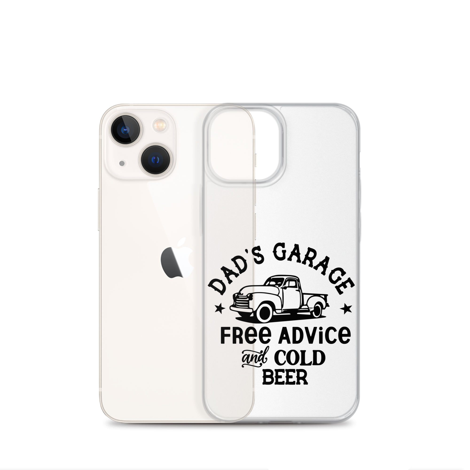 Dad's Garage Free Advice And Cold Beer Clear Case for iPhone®