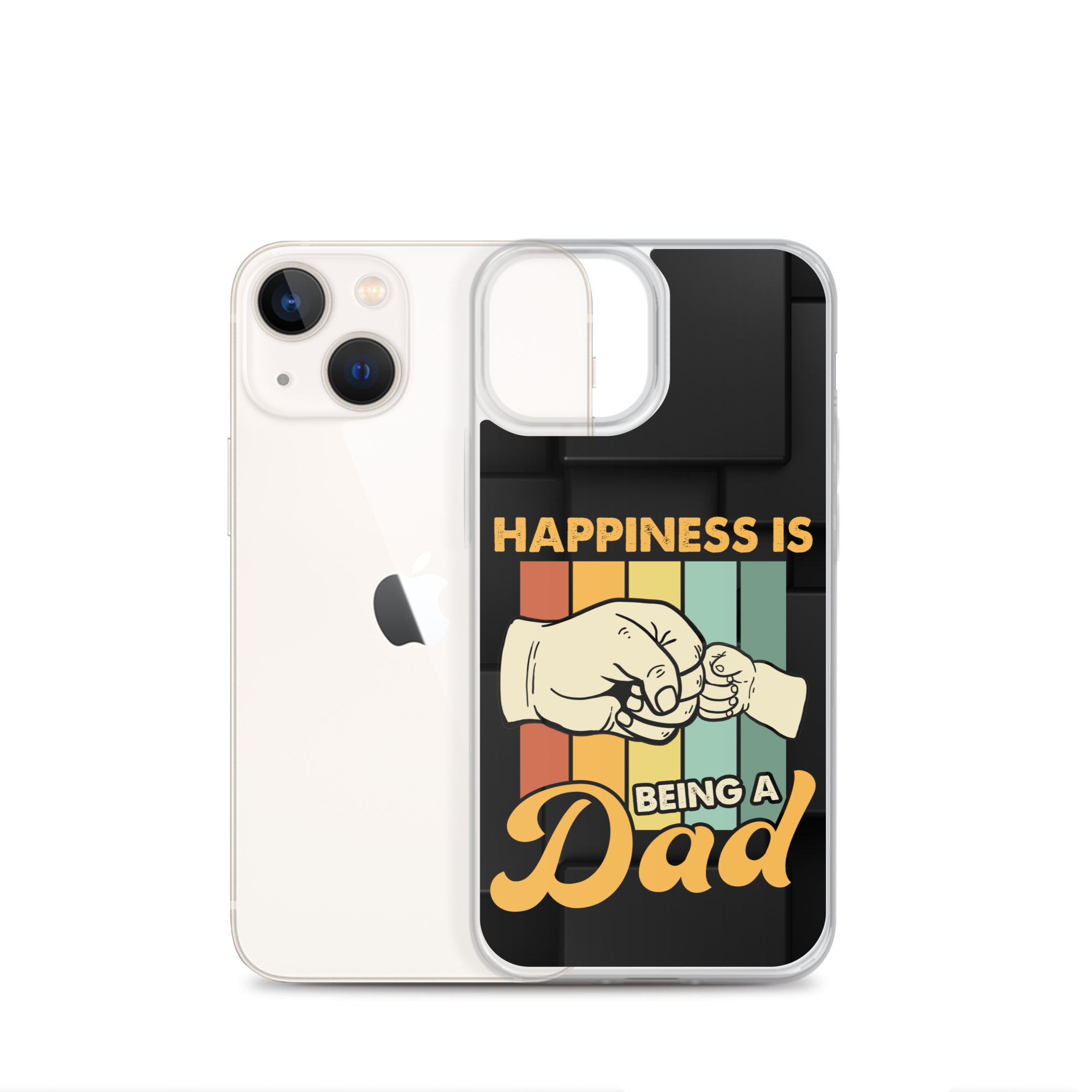 Happiness Is Being A Dad Clear Case for iPhone®