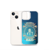 Who Needs A Superhero When You Have Dad Clear Case for iPhone®