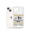 Father And Daughter Tide By Hand Heart To Heart Clear Case for iPhone®