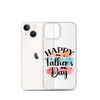 Happy Father's Day Clear Case for iPhone®