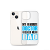 Mer Dad Don't Mess With My Mermaid Clear Case for iPhone®