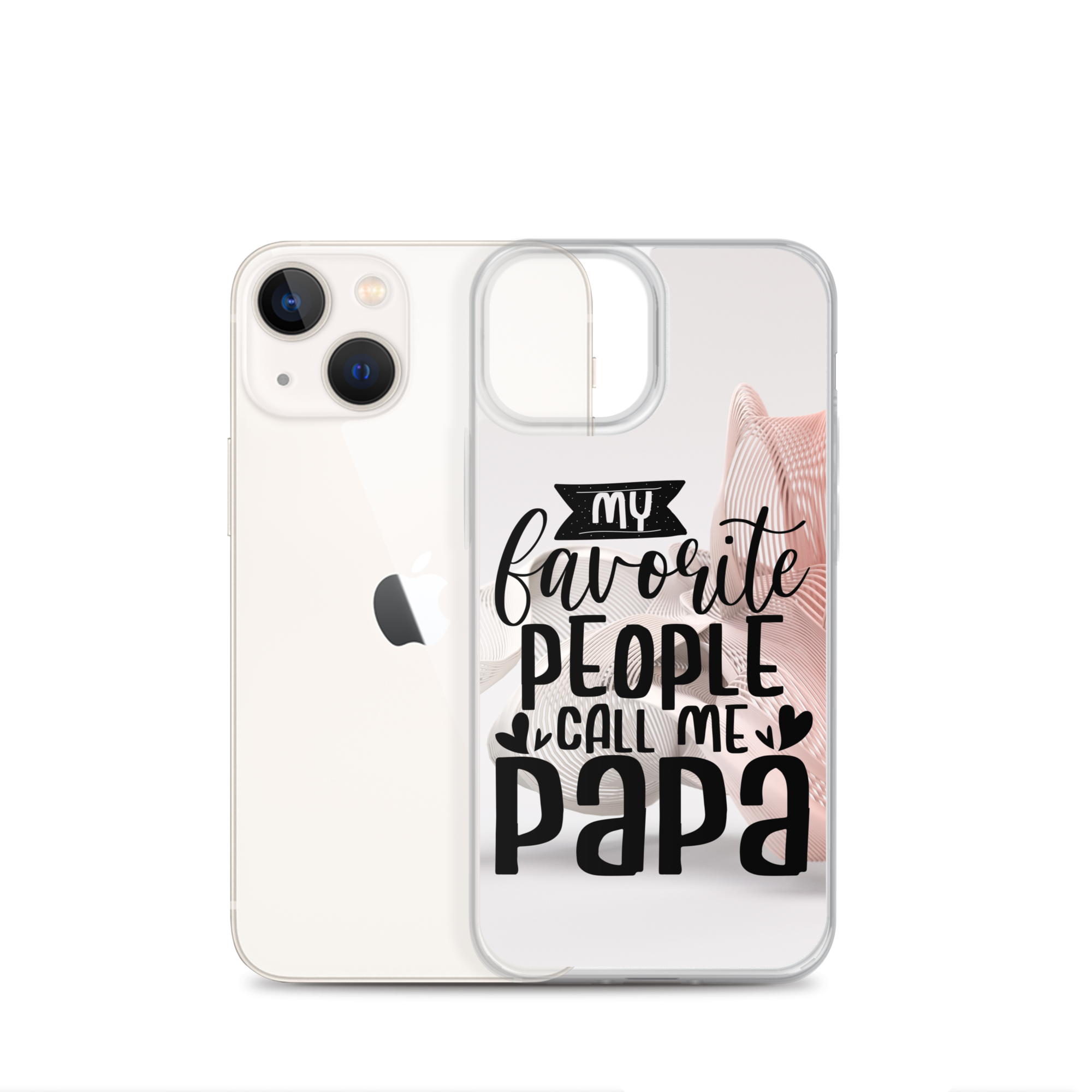 My Favorite People Call Me Papa Clear Case for iPhone®