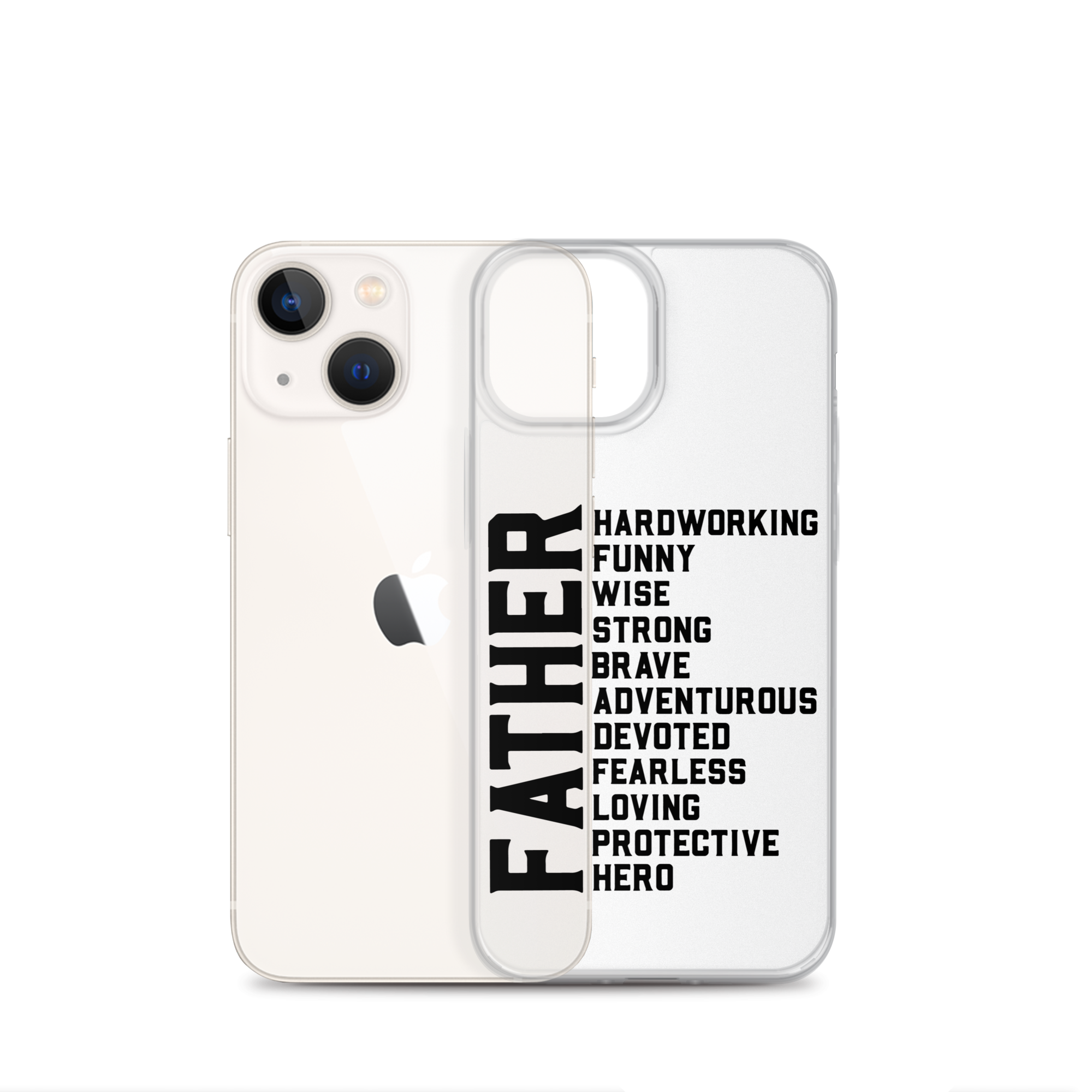 Father Hardworking funny Wise Strong Clear Case for iPhone®