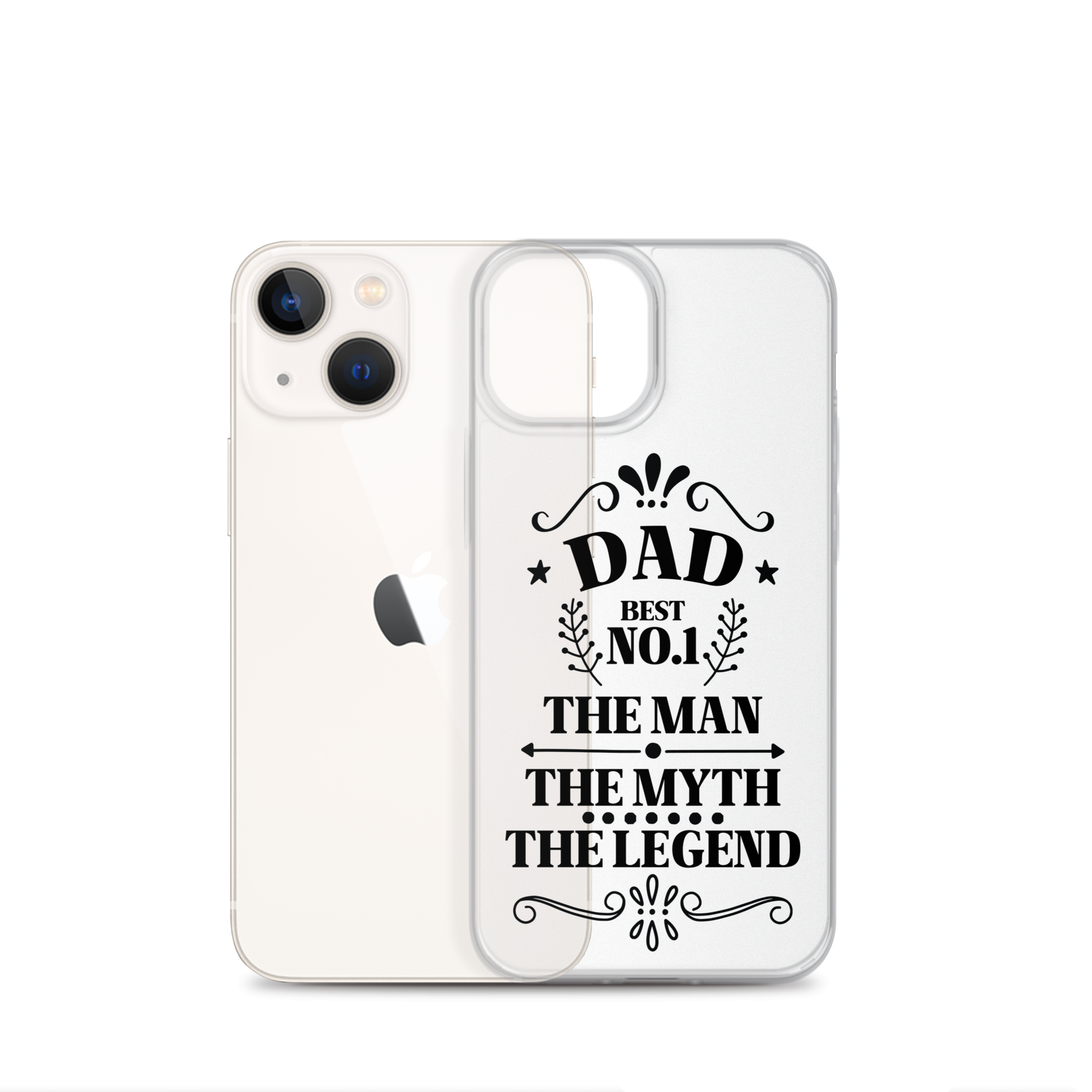 Dad Best Number 1 The Man The Myth The Legend Clear Case for iPhone®