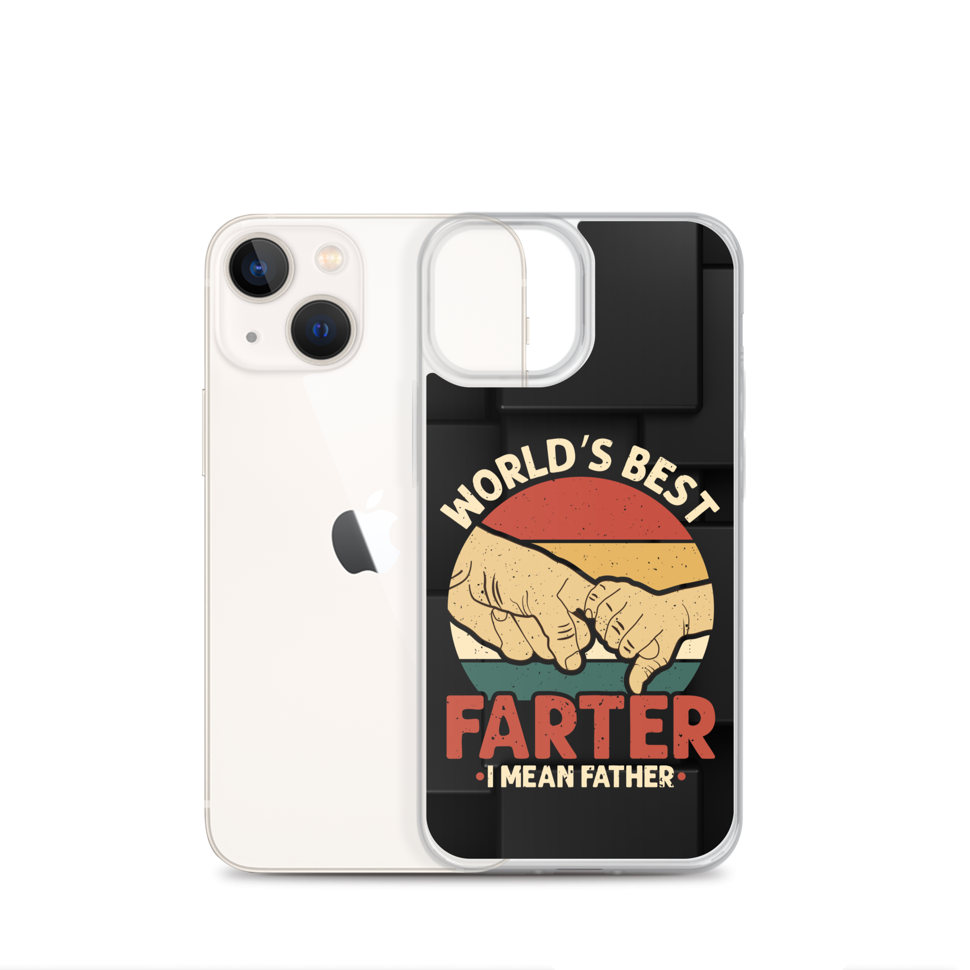 World's Best Fart I Mean Father Clear Case for iPhone®