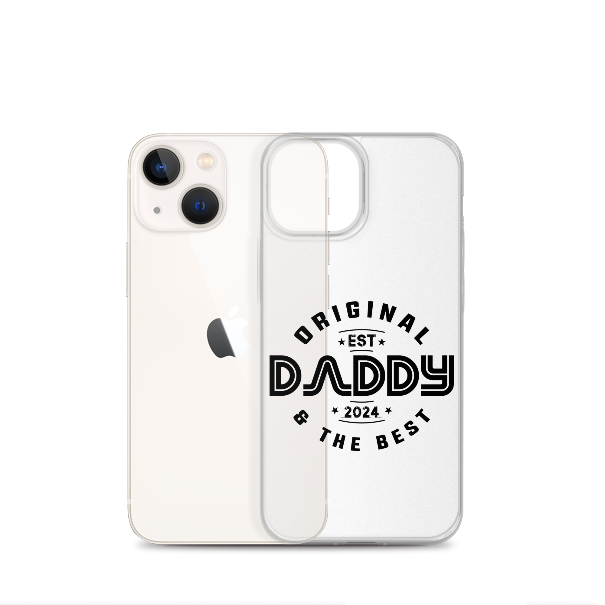 Original And The Best Daddy Establish 2024 Clear Case for iPhone®