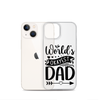 Original And The Best Daddy Establish 2024 Clear Case for iPhone®