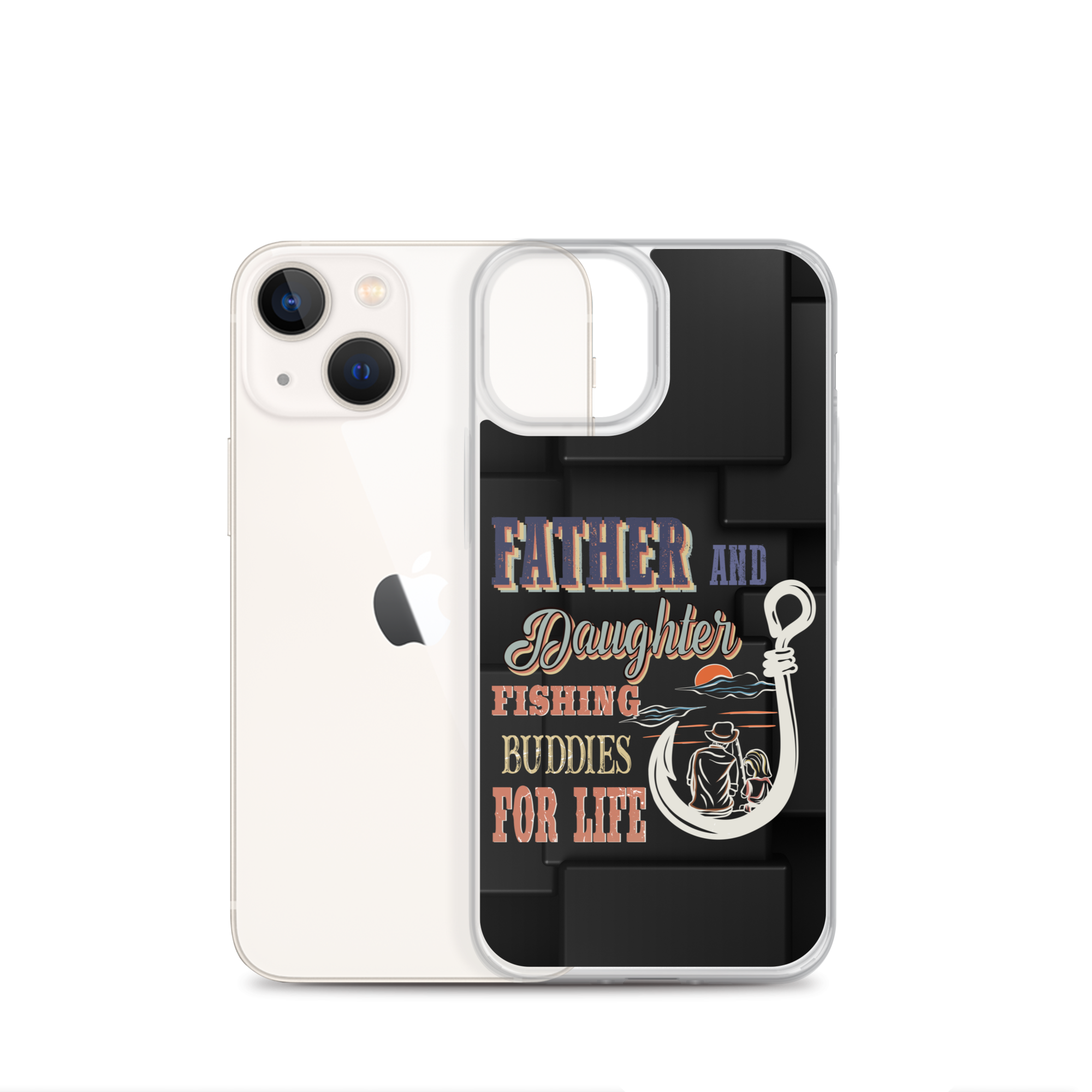 Father And Daughter Fishing Buddies For Life Clear Case for iPhone®