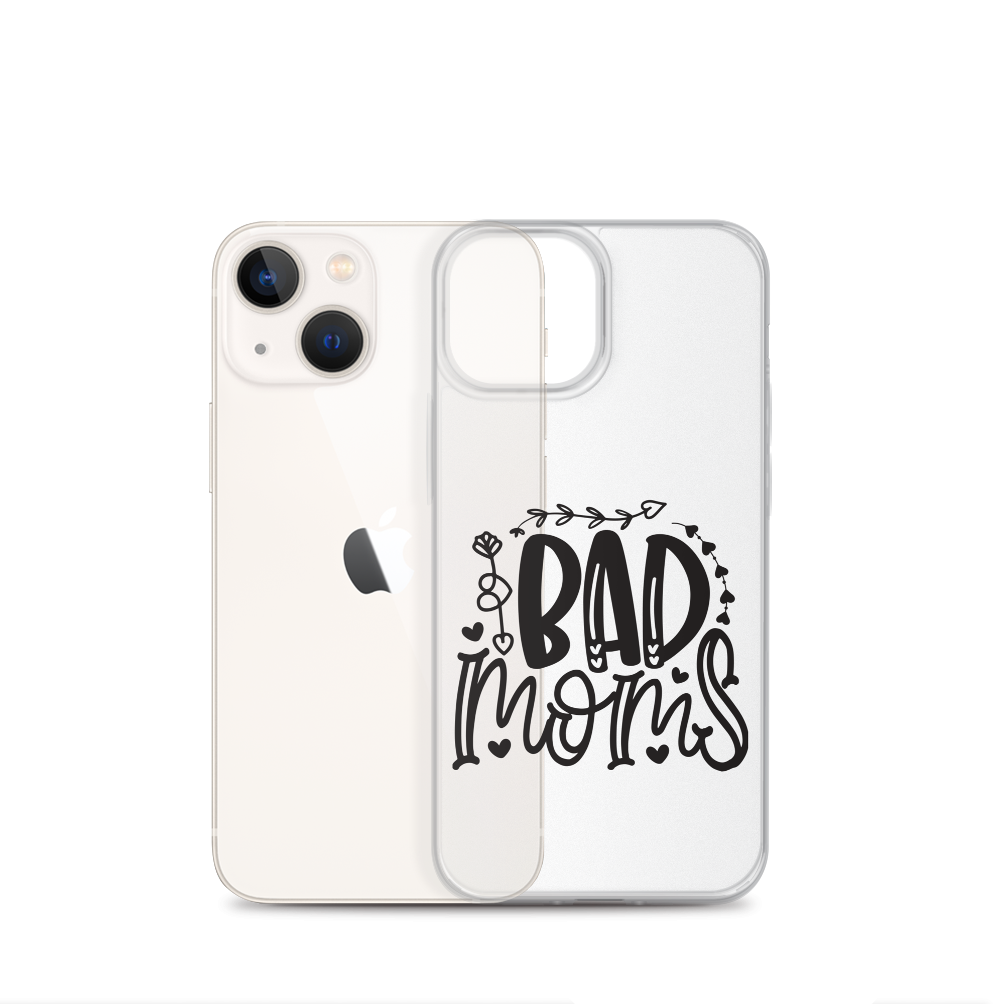 Bad Moms Clear Case for iPhone®