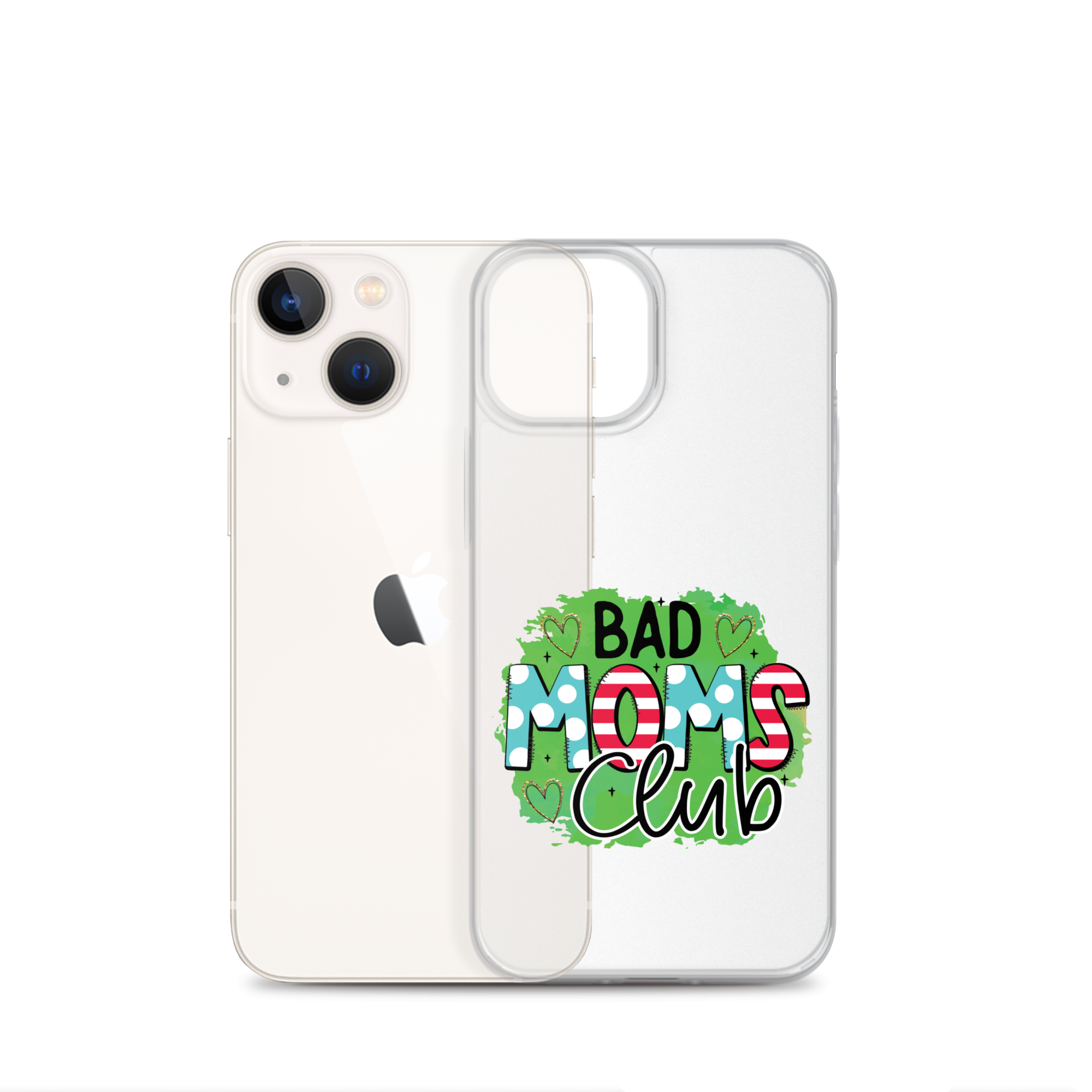 Bad Moms Club Clear Case for iPhone®