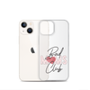 Bad Moms Club Clear Case for iPhone®