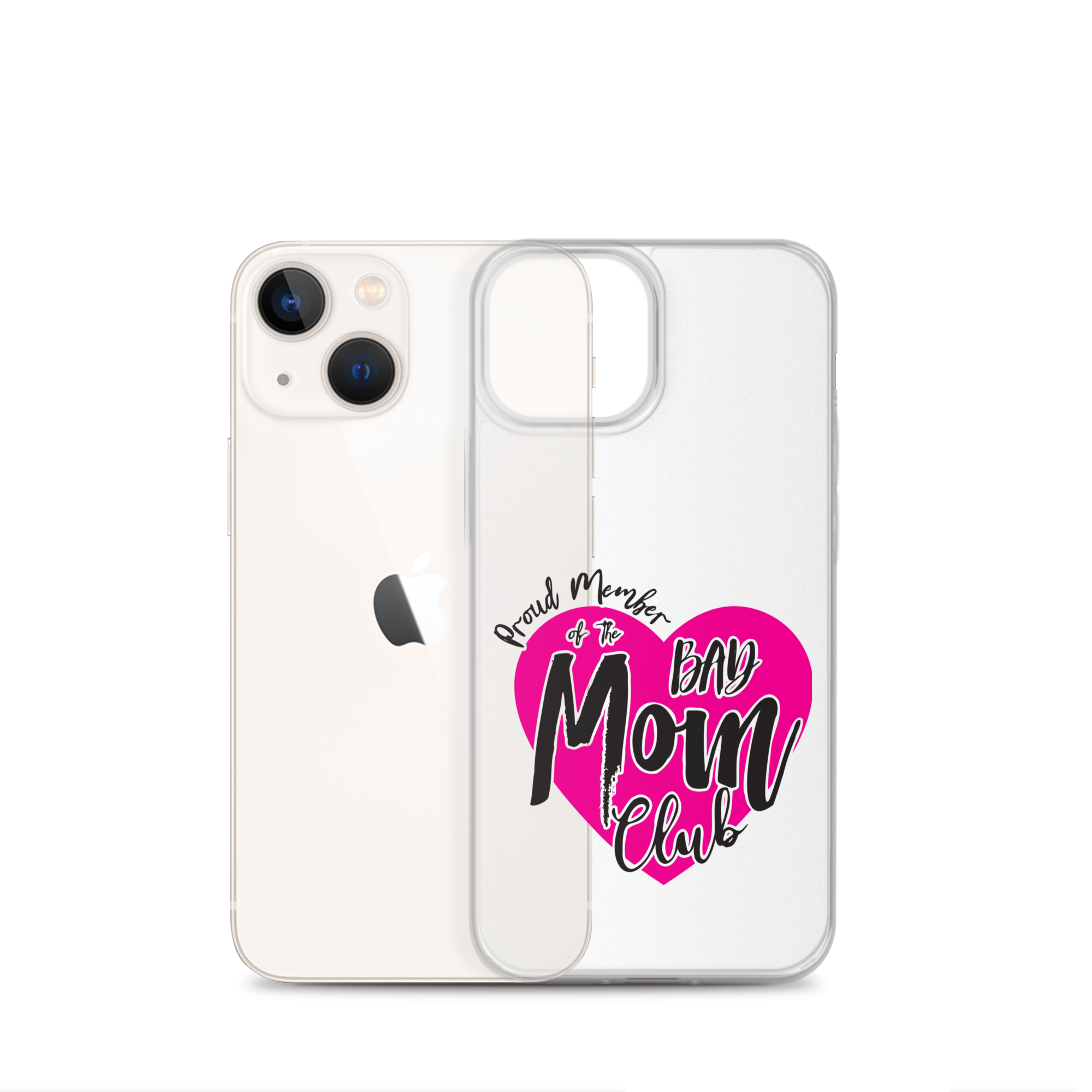 Proud Member Of The Bas Mom Club Clear Case for iPhone®