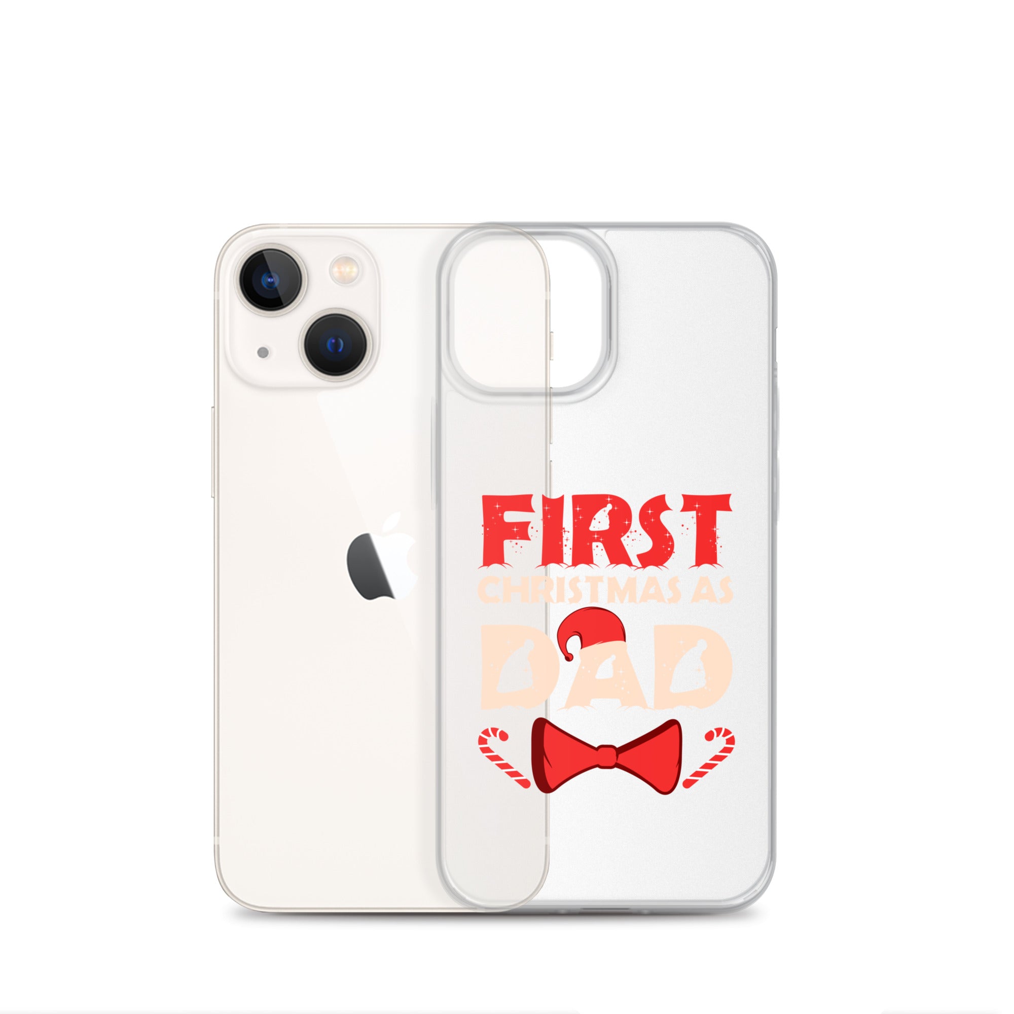 First Christmas As Dad Clear Case for iPhone®