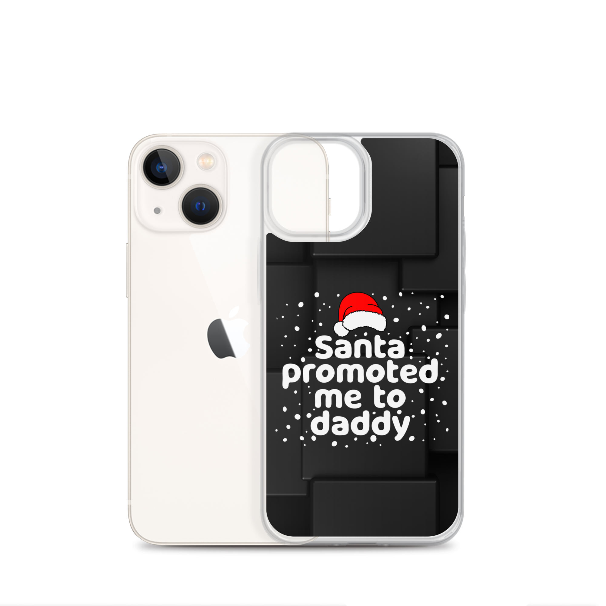 Santa Promoted Me To Dad Clear Case for iPhone®