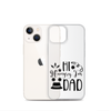 Hi, Hangry, I'm Dad. Clear Case for iPhone®