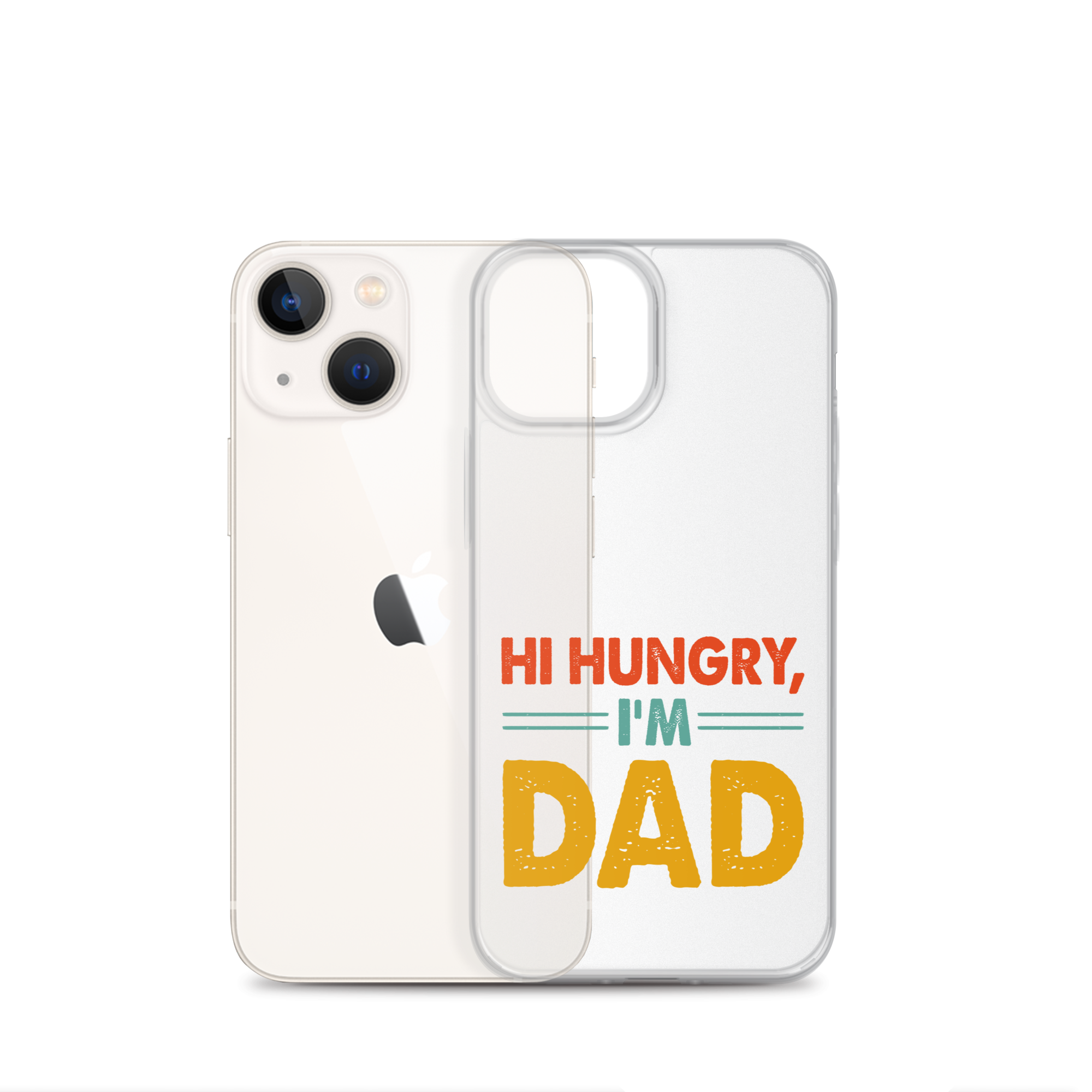 Hi, Hangry, I'm Dad. Clear Case for iPhone®