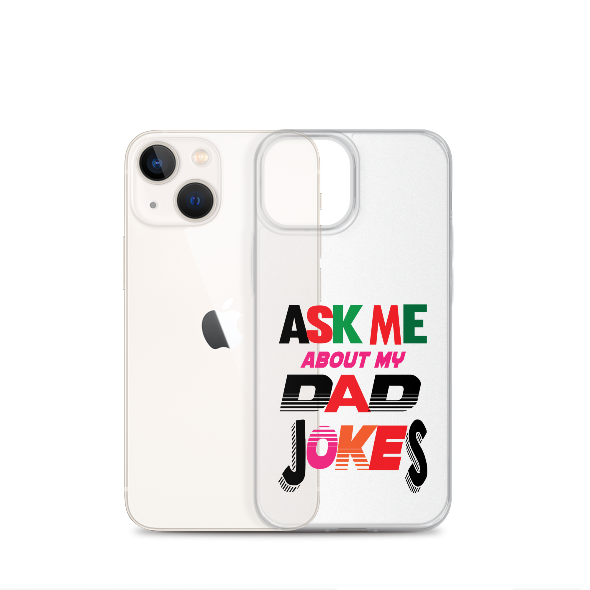 Ask Me About My Dad Jokes Clear Case for iPhone®