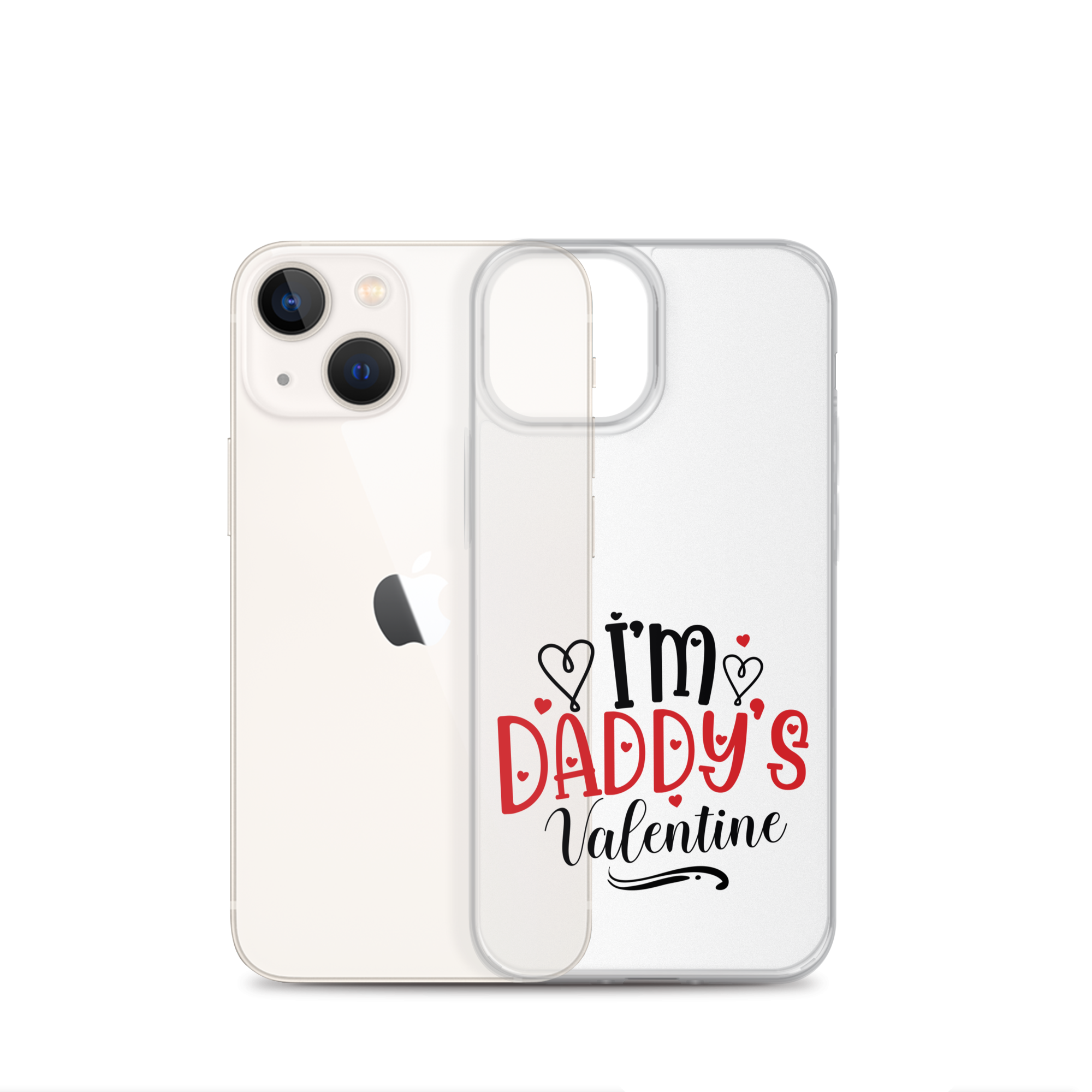 I'm Daddy's Valentine Clear Case for iPhone®