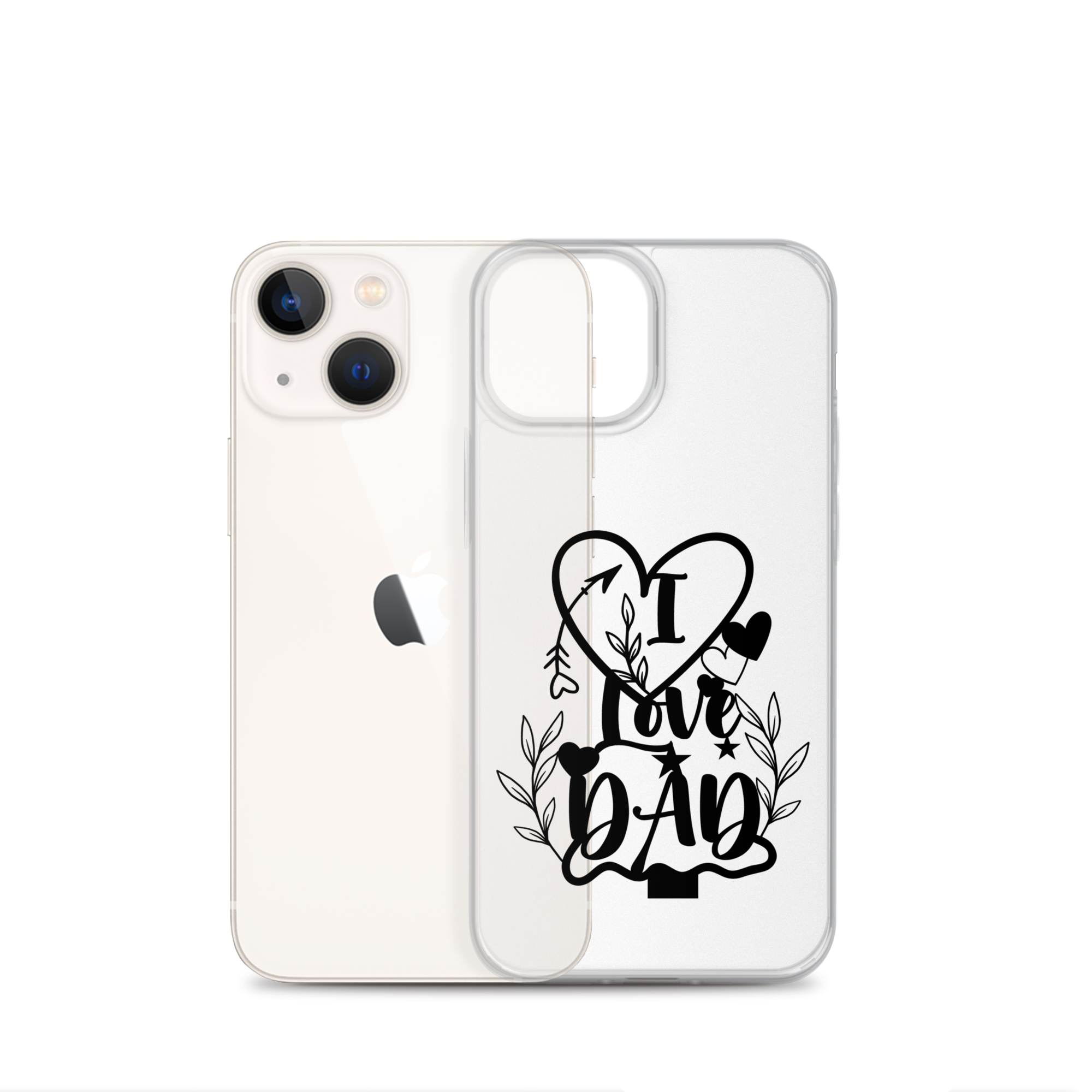 I Love Dad Clear Case for iPhone®