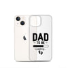 Dad To Be Clear Case for iPhone®