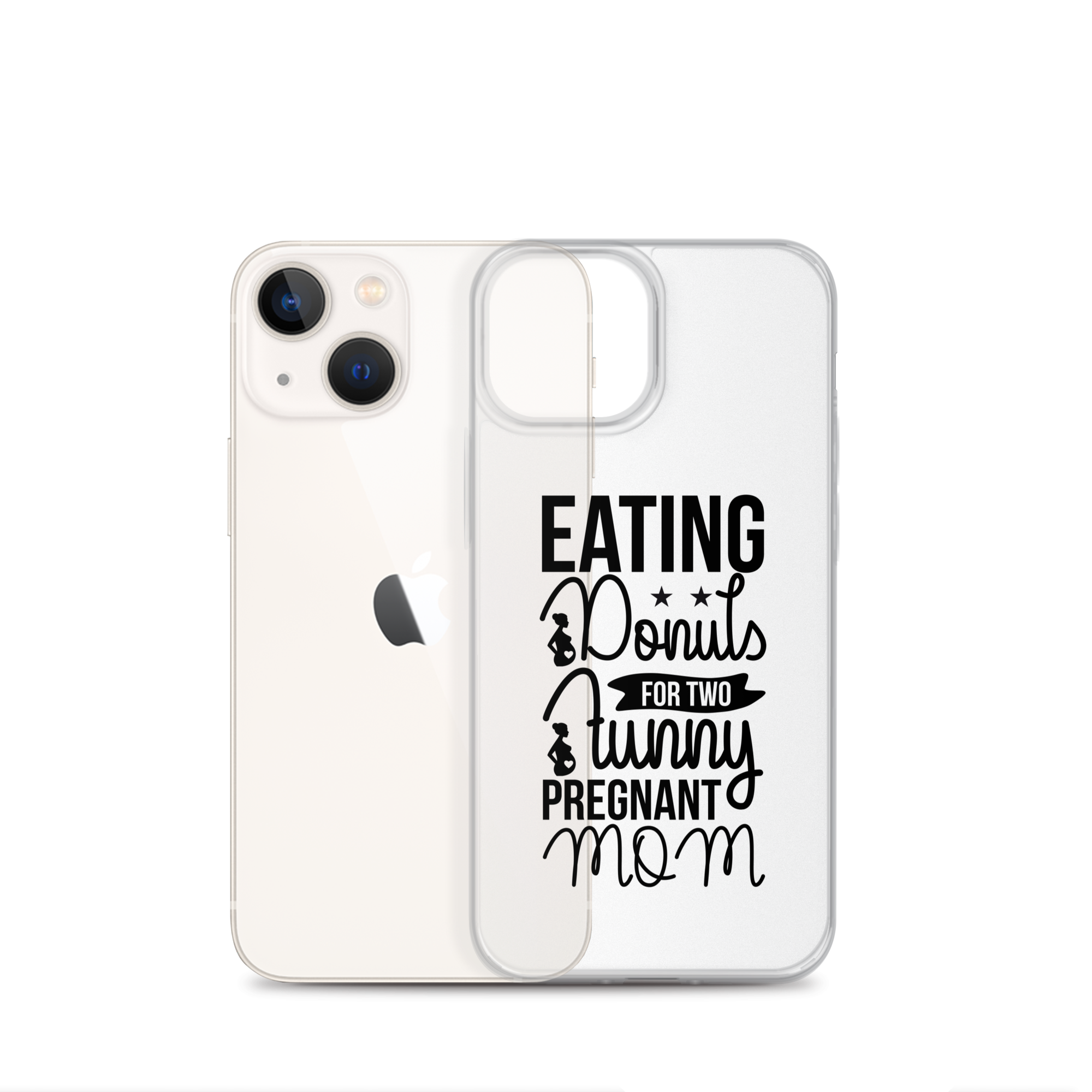 Eating Donuts For Two Funny Pregnant Mom Clear Case for iPhone®