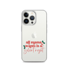 All Mama Wants Is A Silent Night Clear Case for iPhone®