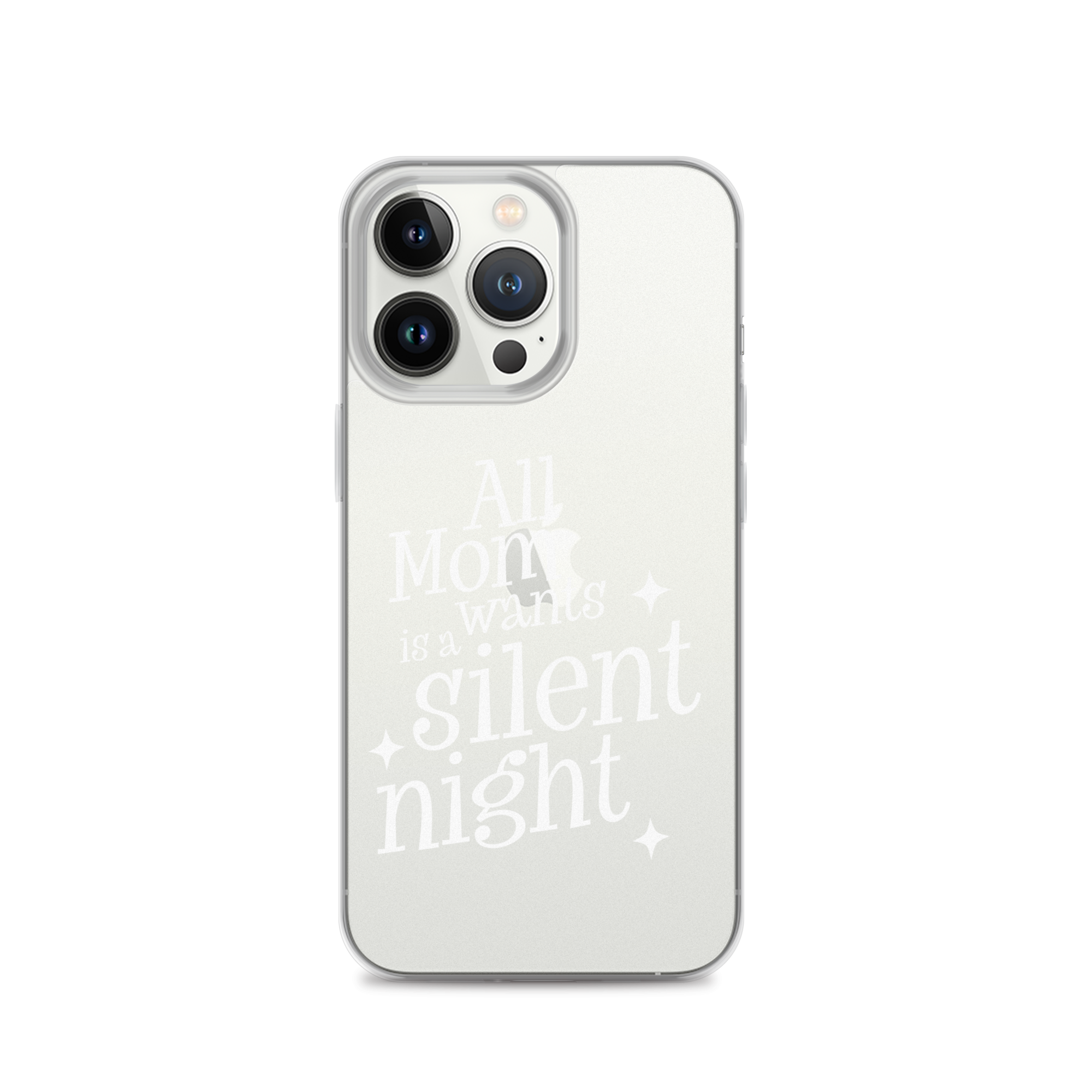 All Mama Wants Is A Silent Night Clear Case for iPhone®