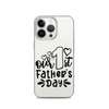 Our First Father's Day Clear Case for iPhone®