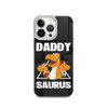 Daddysaurus Clear Case for iPhone®