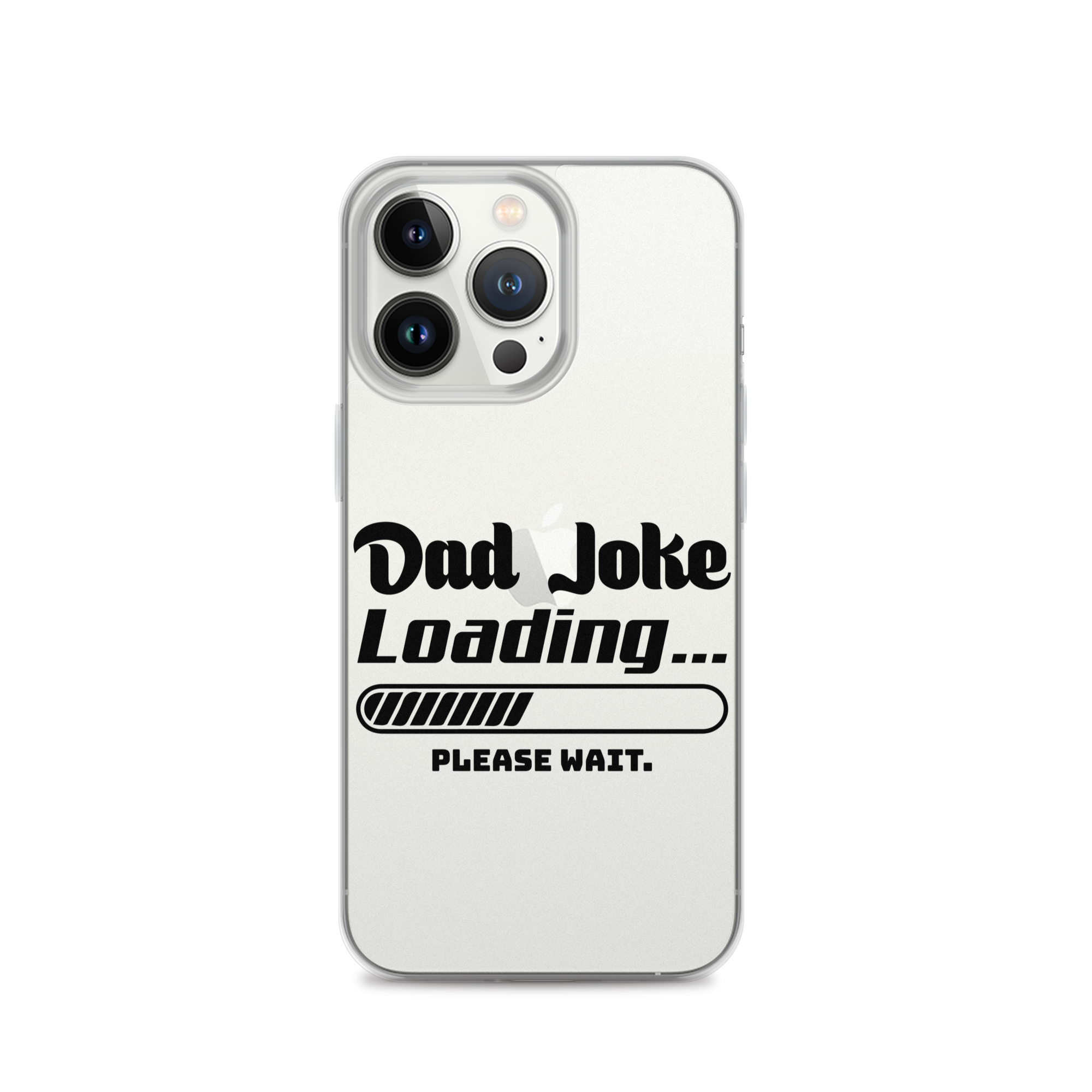 Dad Joke Loading... Please Wait Clear Case for iPhone®