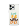 Best Dad Ever Clear Case for iPhone®