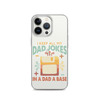 I Keep All My Dad Jokes In A Dad A Base Clear Case for iPhone®