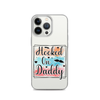 Hooked On Daddy Clear Case for iPhone®