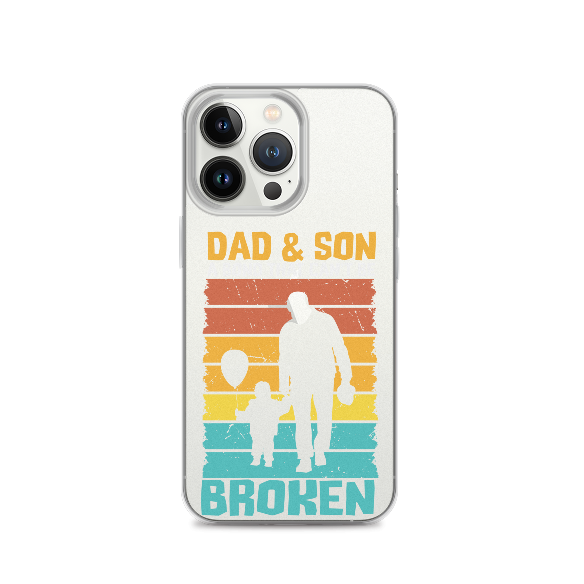 Dad And Son A Bond that can't Be Broken Clear Case for iPhone®