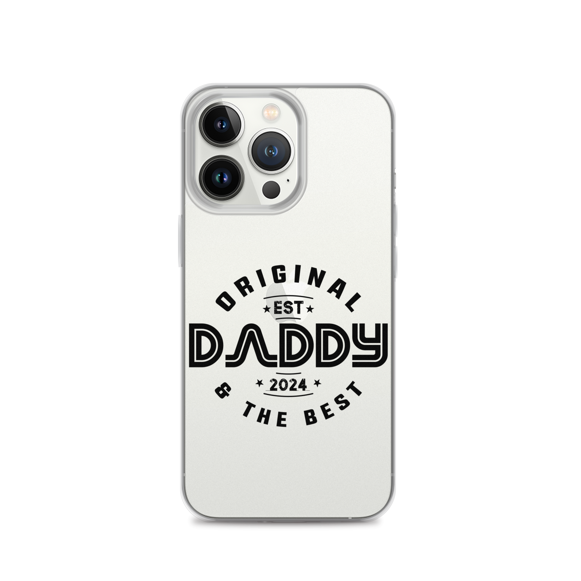 Original And The Best Daddy Establish 2024 Clear Case for iPhone®