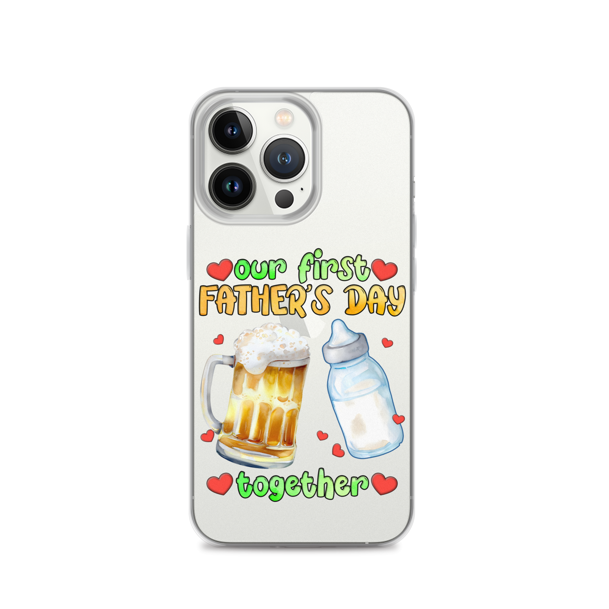 Our First Father's Day Together Clear Case for iPhone®