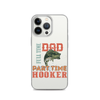 Dad Full Time Part Time Hooker Clear Case for iPhone®