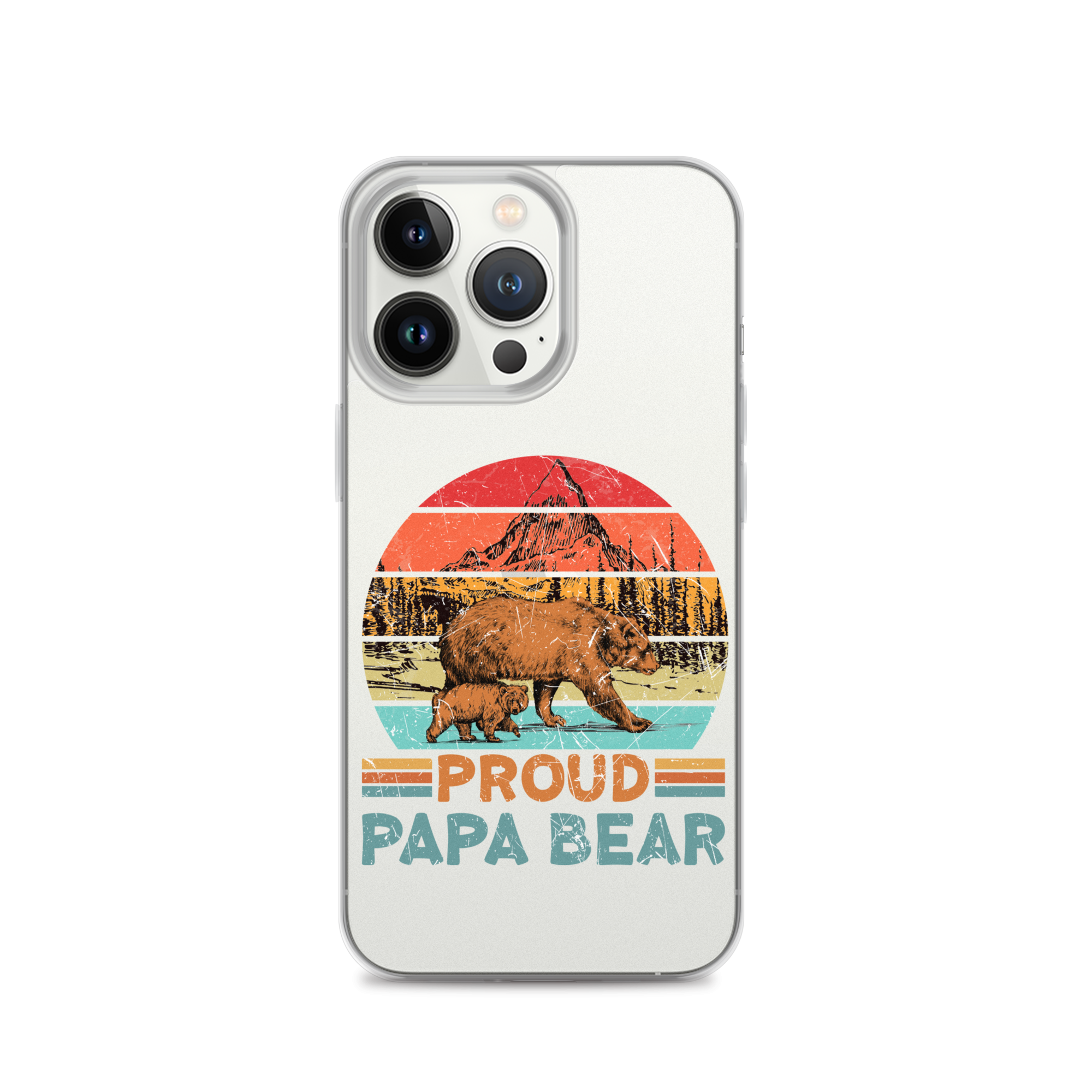 Proud Papa Bear Clear Case for iPhone®