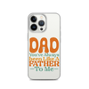 Dad You've Always Been Like A Father To Me Clear Case for iPhone®