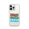 Somebody's Jollyass Mama Clear Case for iPhone®