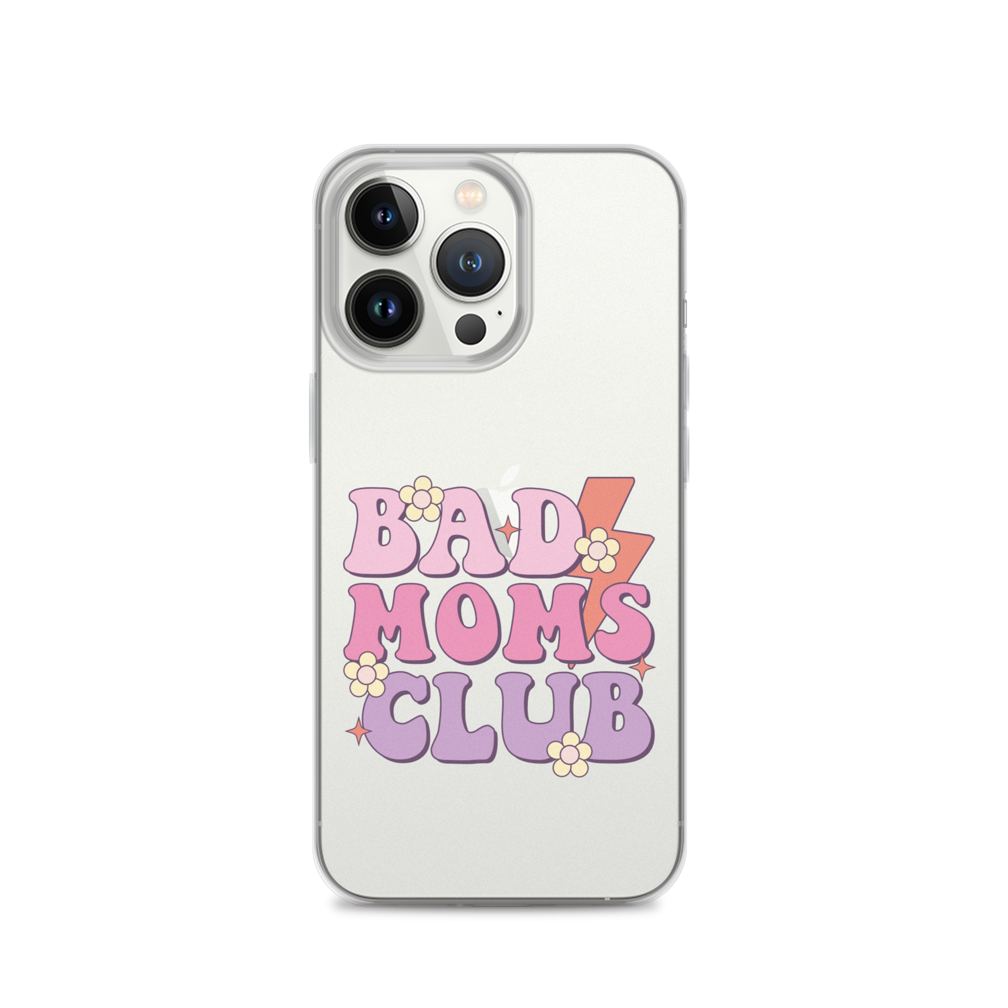 Bad Moms Club Clear Case for iPhone®