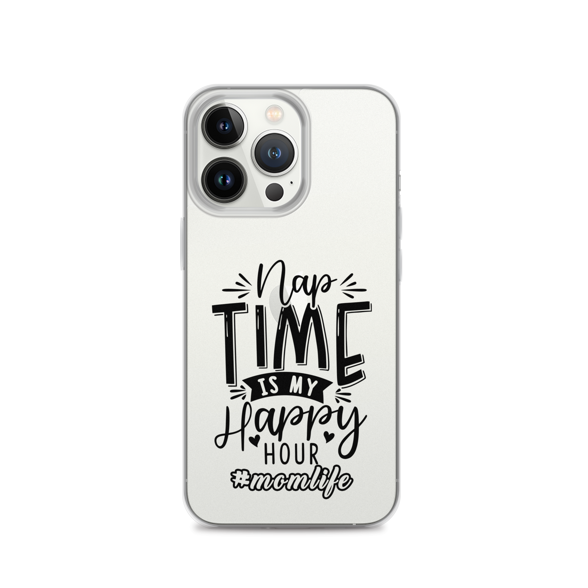 Nap Time Is My Happy Hour Clear Case for iPhone®