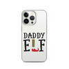 Daddy Elf Clear Case for iPhone®