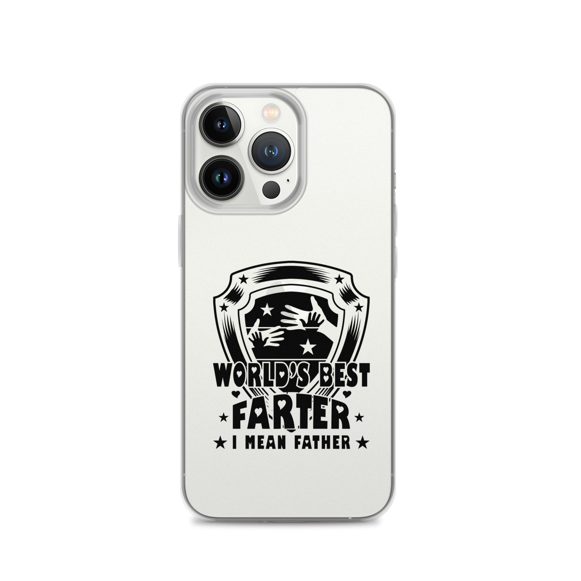 World's Best Farter I Mean Father Clear Case for iPhone®